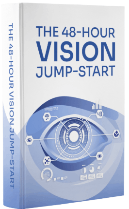VisiFlora BONUS #3: The 48-Hour Vision Jump-Start
